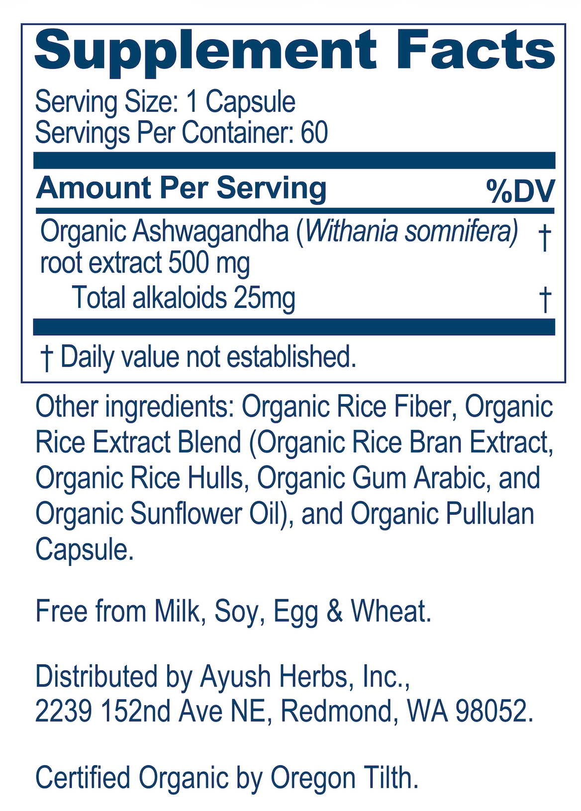 Supplement facts label for a capsule containing Organic Ashwagandha extract.